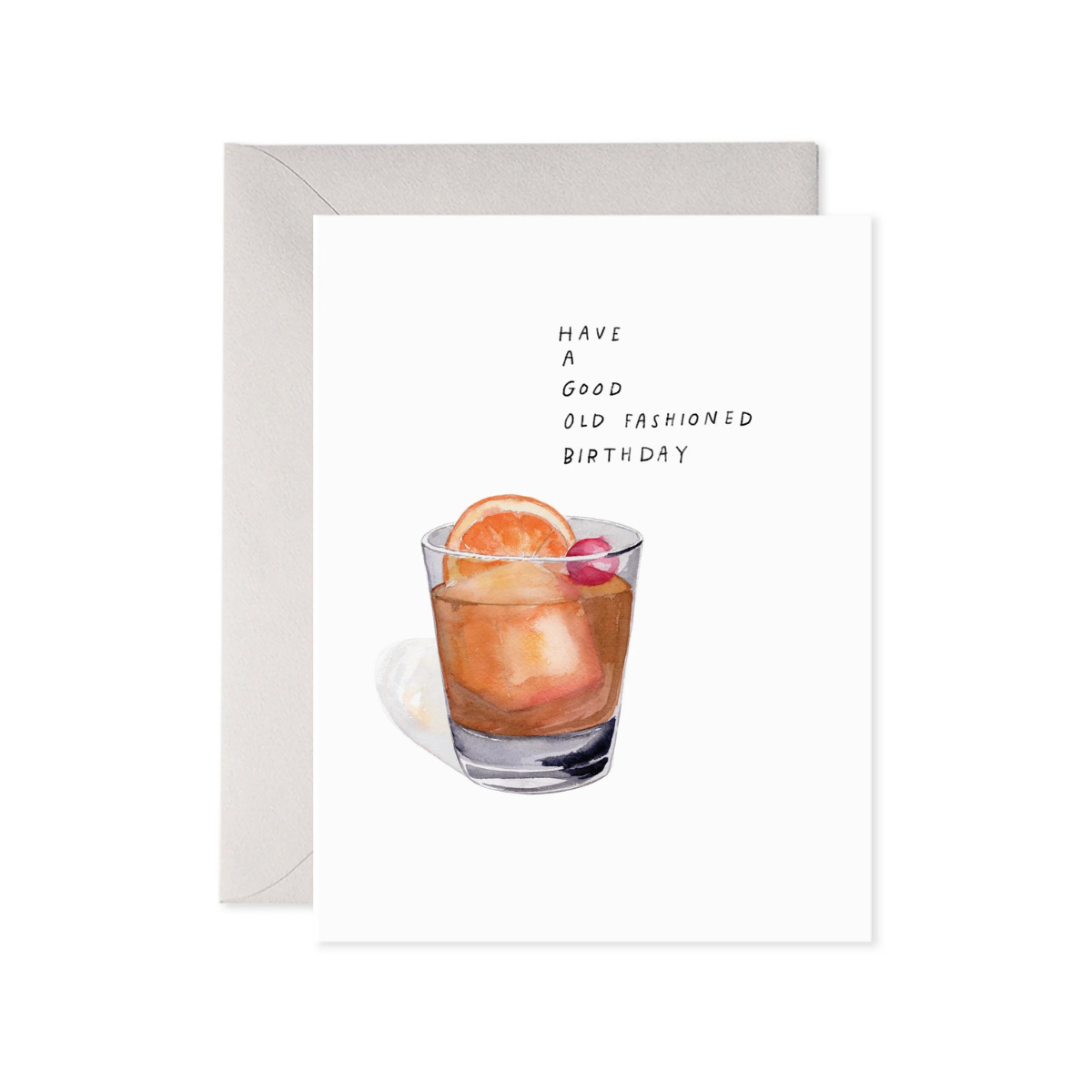 Birthday greeting card with orange cocktail illustration and 'Have a good old fashioned' text