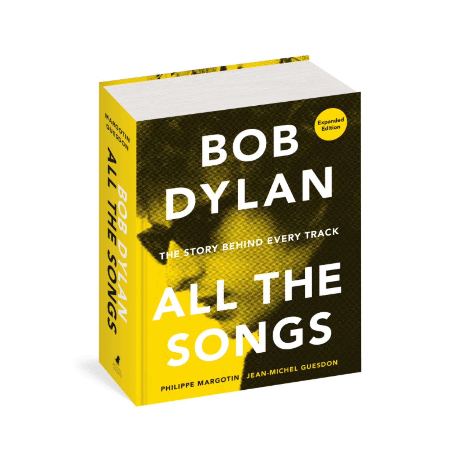 Expanded edition book: Bob Dylan All the Songs, black and yellow cover text
