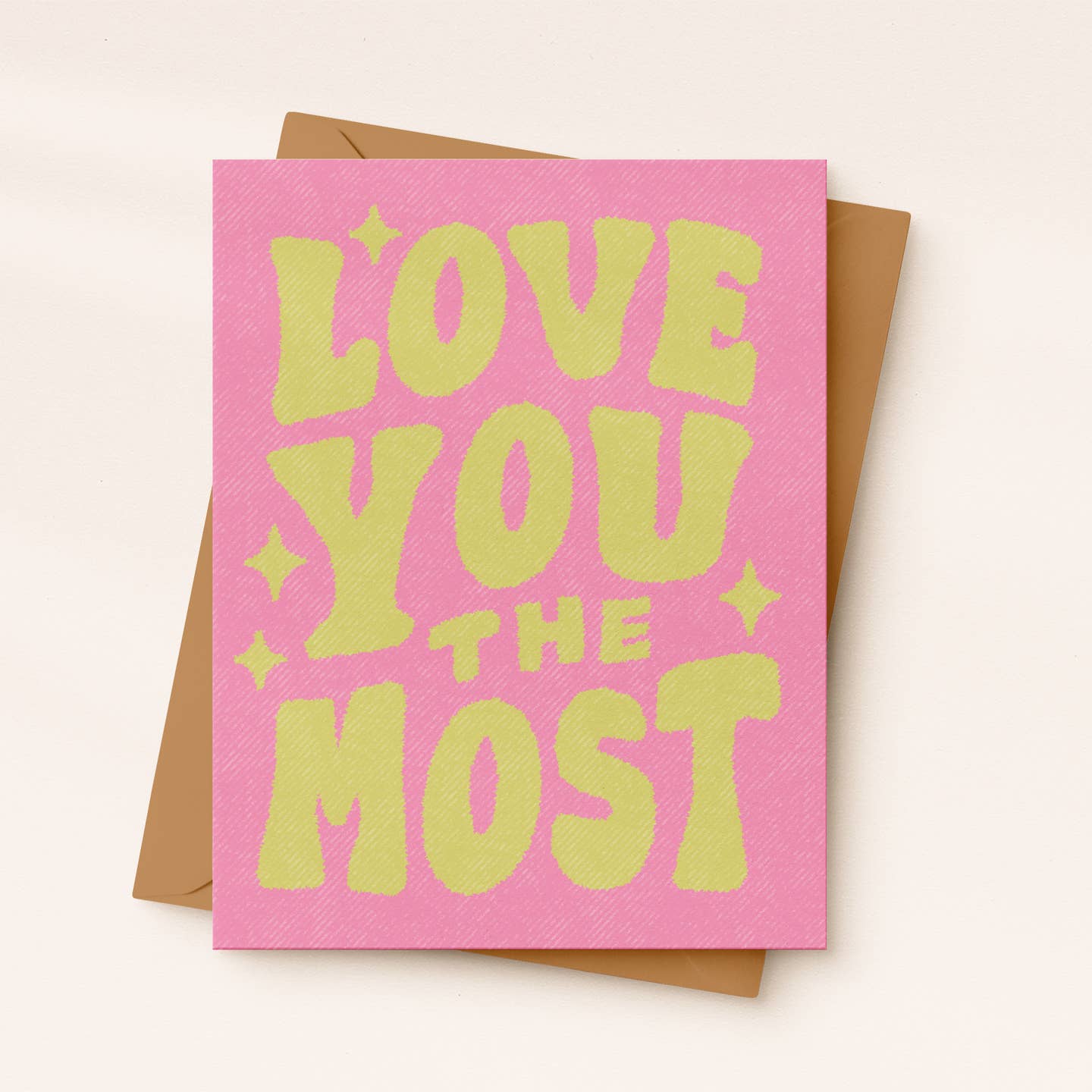 Love You The Most Card