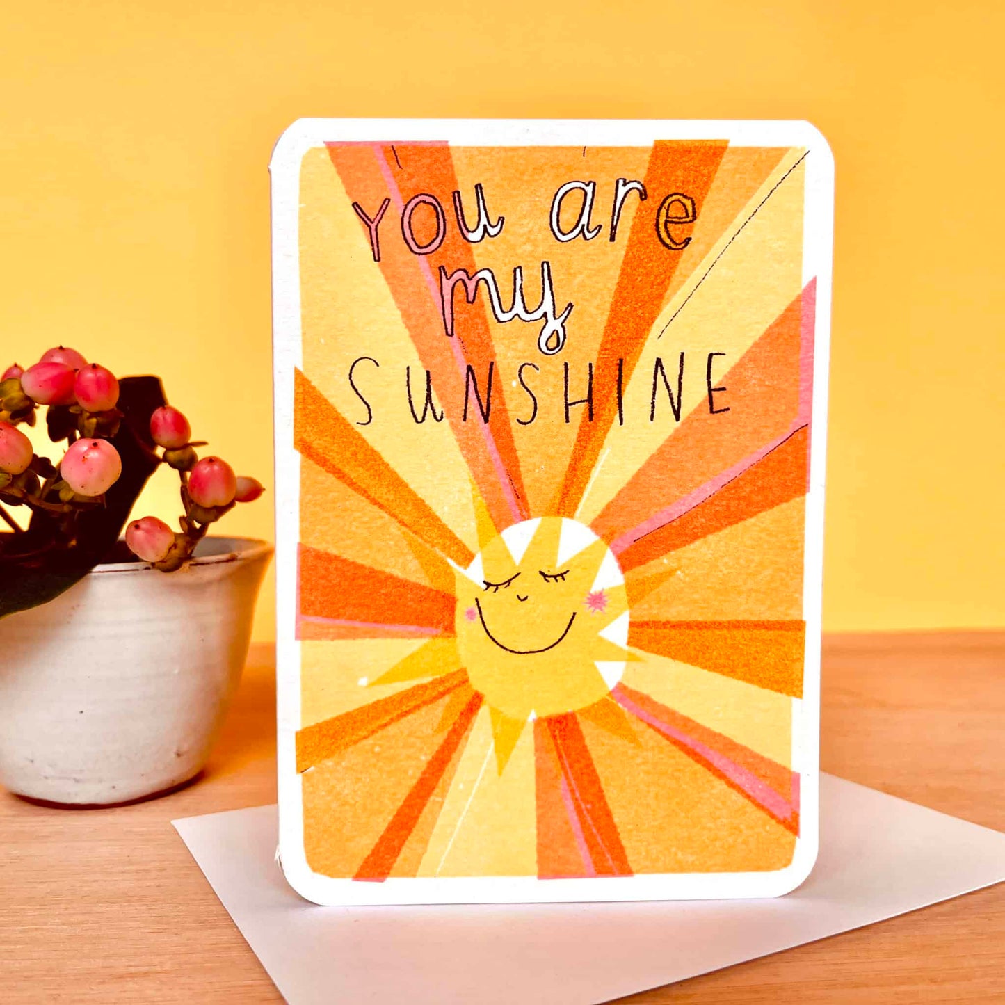 Sunshine greeting card with 'You are my Sunshine' text and orange sun rays illustration