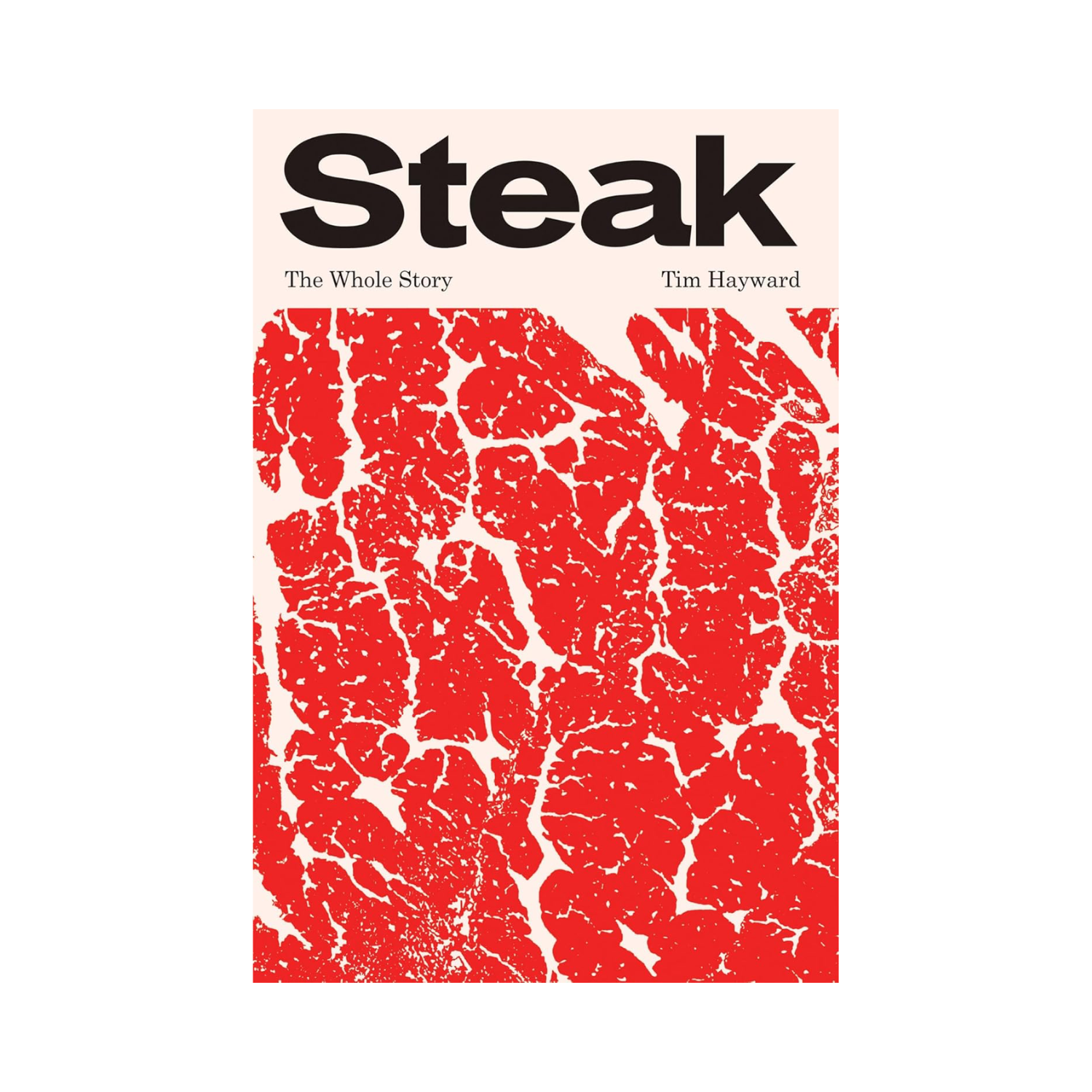 Steak book cover, bold black title, red speckled pattern, Tim Hayward