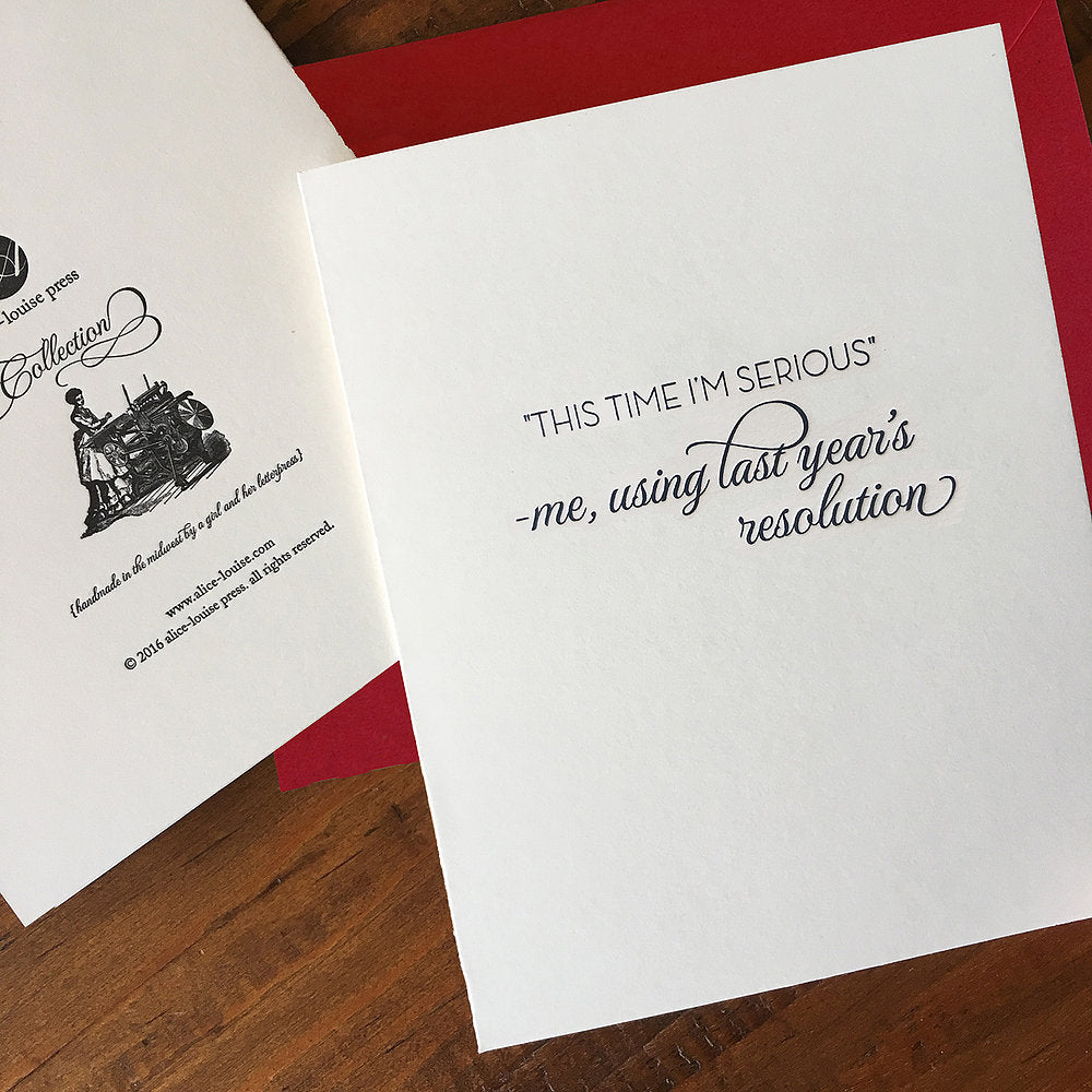 White greeting card with quote: 'using last year's resolution' in black.