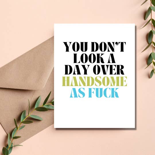 Handsome Af Birthday Card
