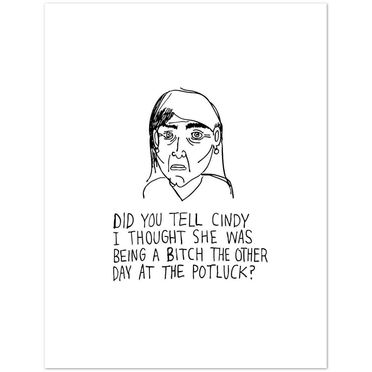 Potluck greeting card with line-art portrait and question text about Cindy at potluck