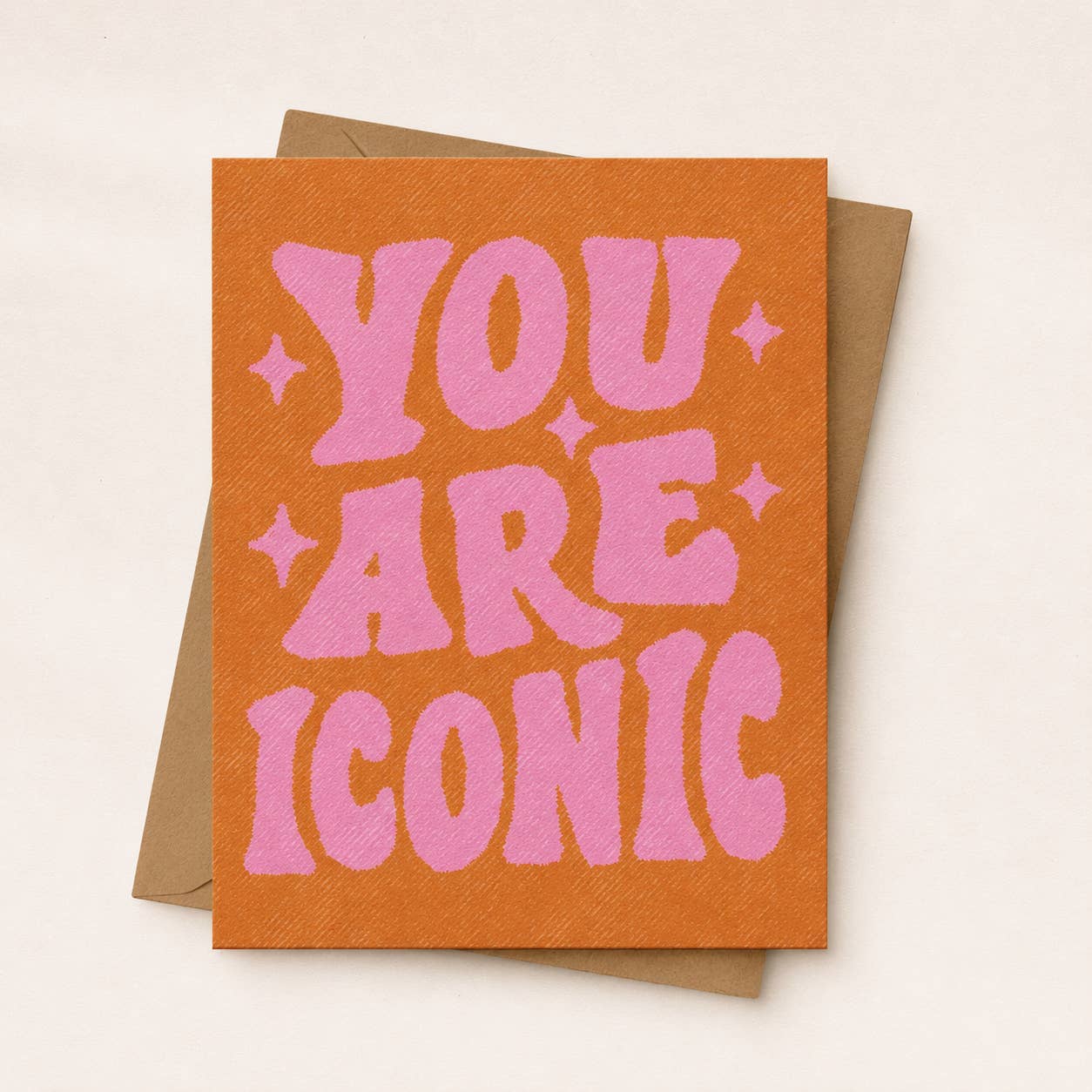 You Are Iconic Card