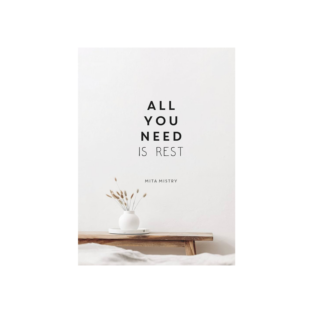 Inspirational wall art poster with bold 'ALL YOU NEED IS REST' text and Mita Mistry logo