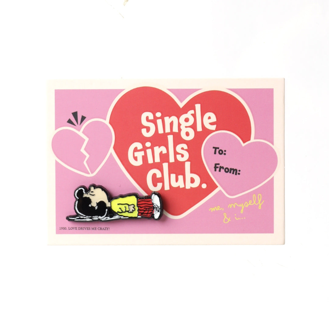Pink Valentine pin card reading “Single Girls Club” with hearts and To/From fields