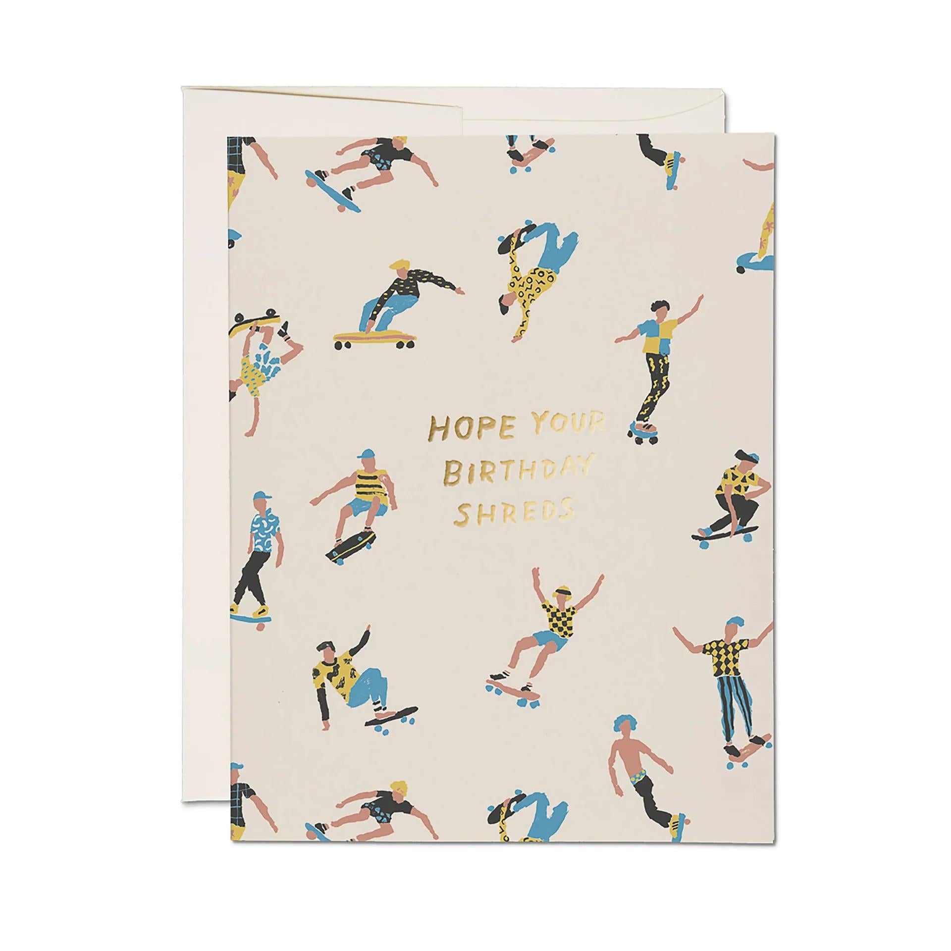 Birthday card with skater pattern and 'HOPE YOU BIRTHDAYS SHREDS' on cream, with envelope.