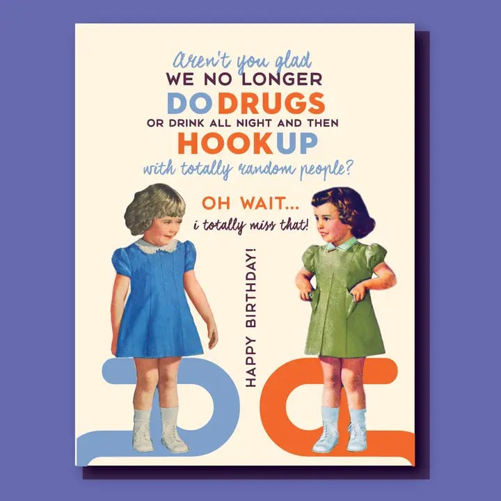 Drugs & Hookup Birthday