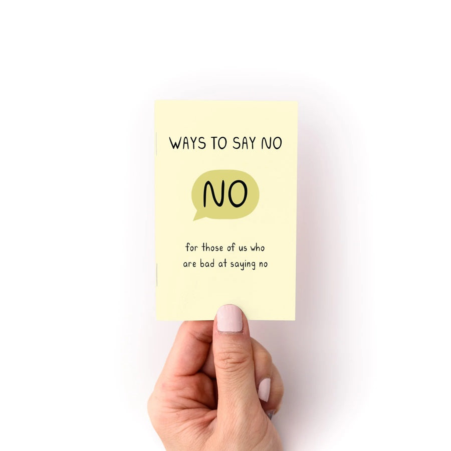 Lemon-yellow zine cover with 'WAYS TO SAY NO' and 'NO' speech bubble