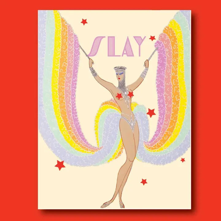 Slay Greeting Card