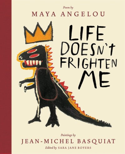Life Doesn't Frighten Me 25th anniversary edition book cover with Basquiat-style figure art
